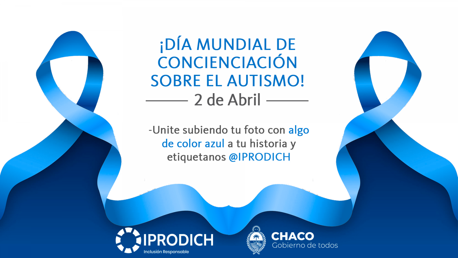 2 de Abril: IPRODICH invita a llevar alguna prenda de color azul por el Día Mundial del Autismo
